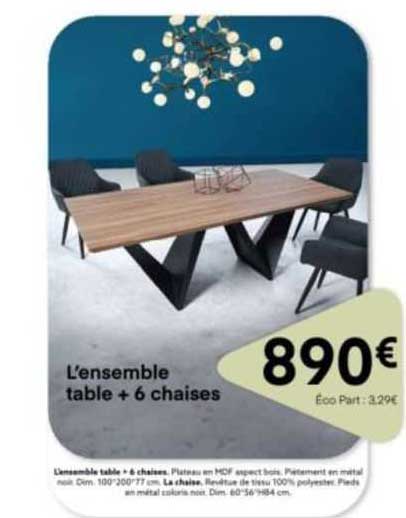 l'ensemble table + 6 chaises