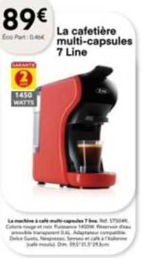 la cafetière multi-capsules 7 line