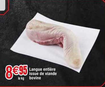 langue entière issue de viande bovine