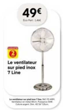 le ventilateur sur pied inox 7 line