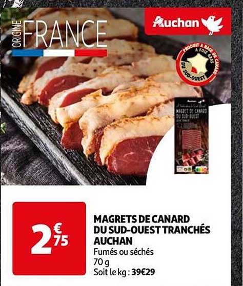 magrets de canard du sud-ouest tranchés auchan