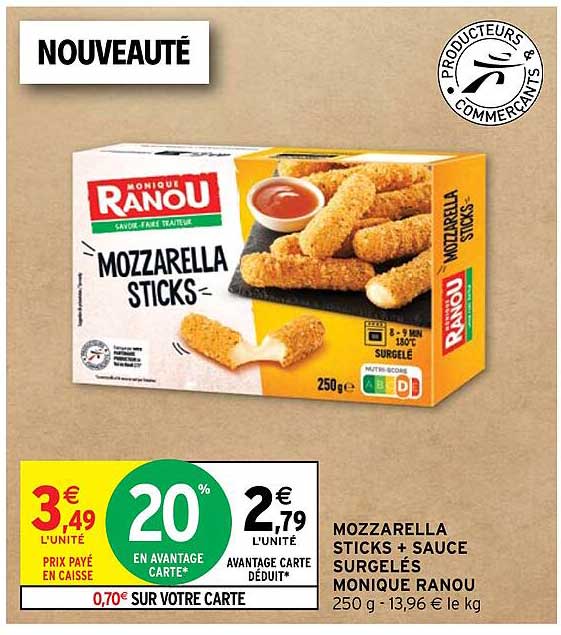 Mozzarella Sticks + Sauce Surgelés Monique Ranou