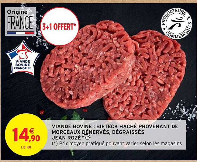 viande bovine : bifteck haché provenant de morceaux dénervés, dégraissés jean rozé