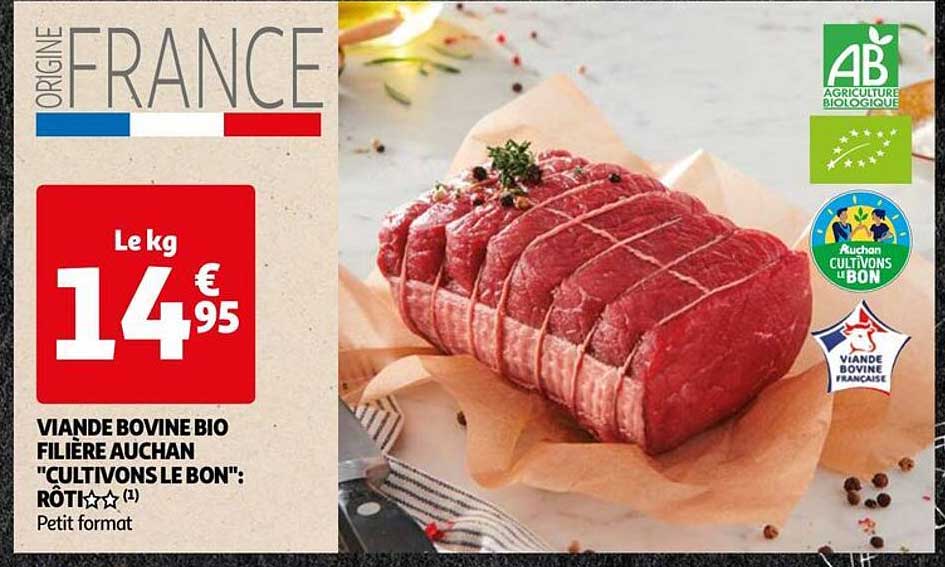 viande bovine bio filière auchan "cultivons le bon" : rôti**.