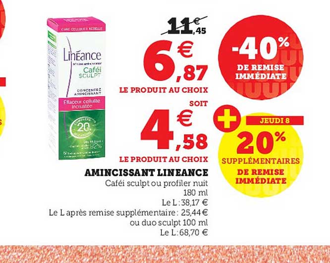 amincissant lineance -40% de remise immédiate