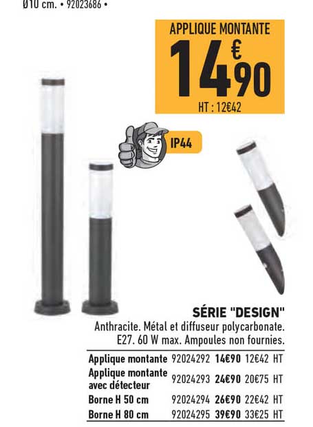 applique montante série "design"