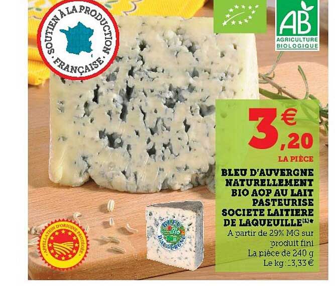 bleu d'auvergne naturellement bio aop au lait pasteurisé société laitière de laqueuille