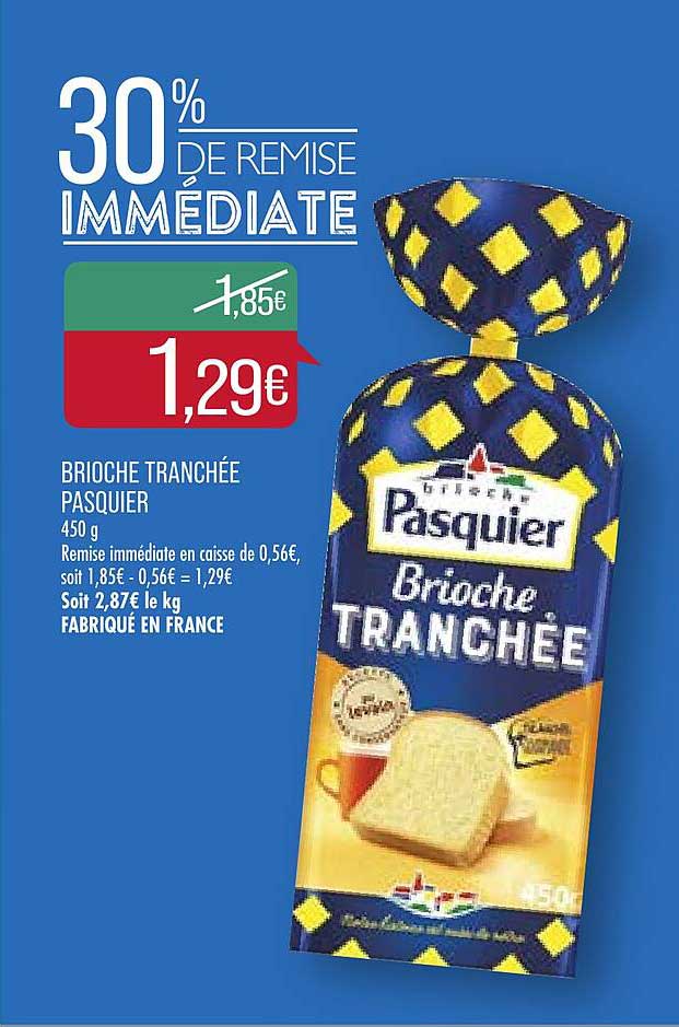 Brioche Tranchée Pasquier