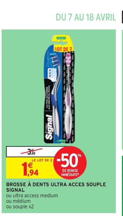 Brosse à Dents Ultra Access Souple Signal