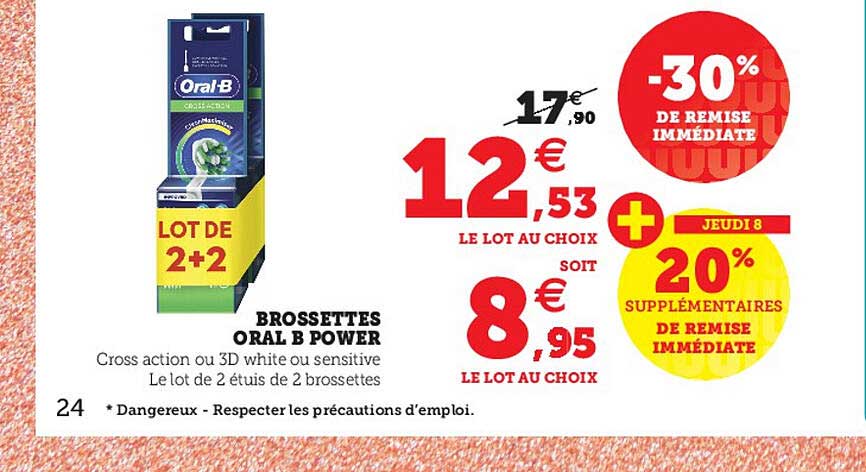 brossettes oral b power -30% de remise immédiate