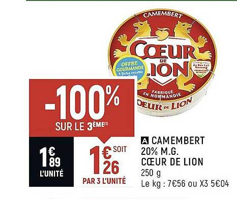camembert 20% m.g. cœur de lion -100 sur le 3ème