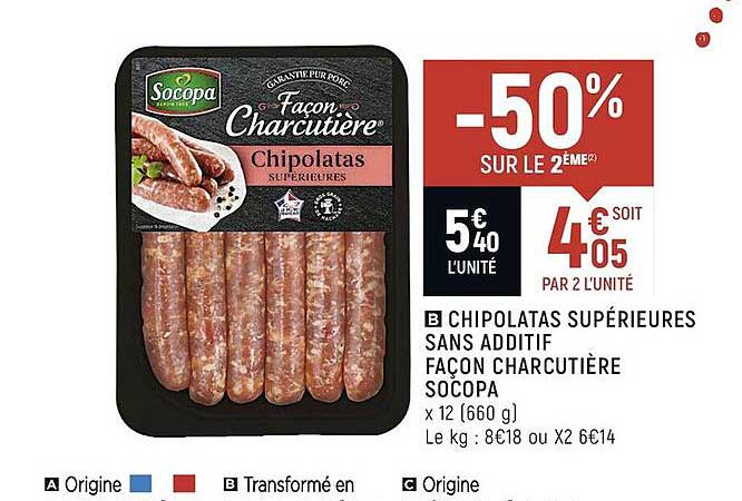 chipolatas supérieures sans additif façon charcutière socopa -50% sur le 2ème