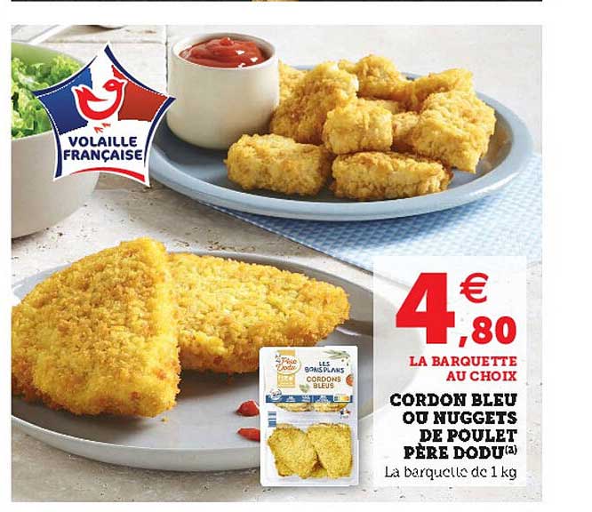 cordon bleu ou nuggets de poulet père dodu