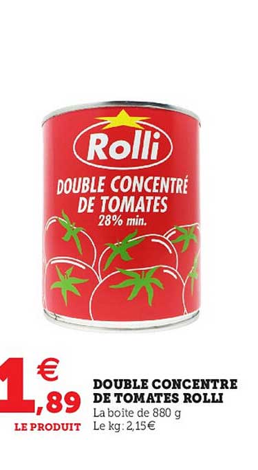 Double Concentré De Tomates Rolli