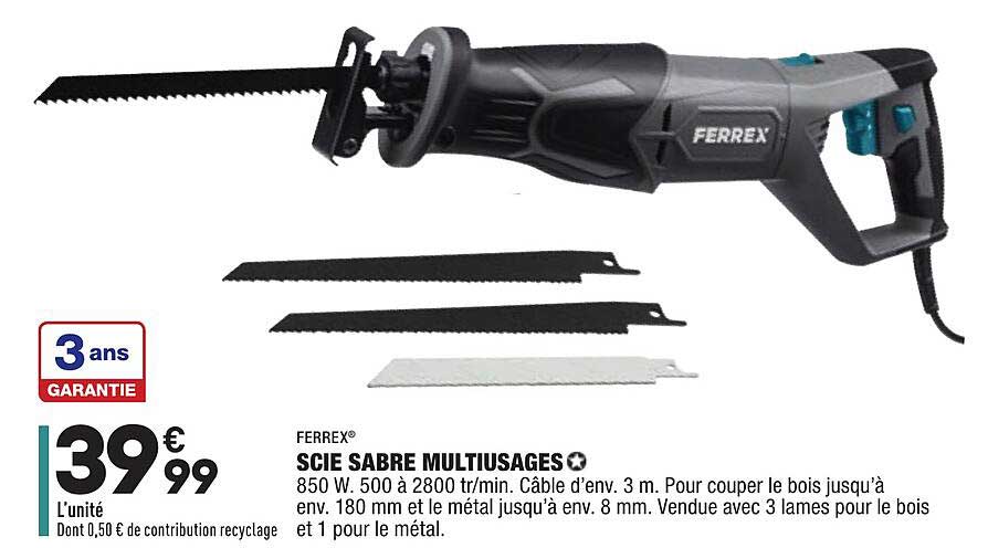 ferrex scie sabre multiusages