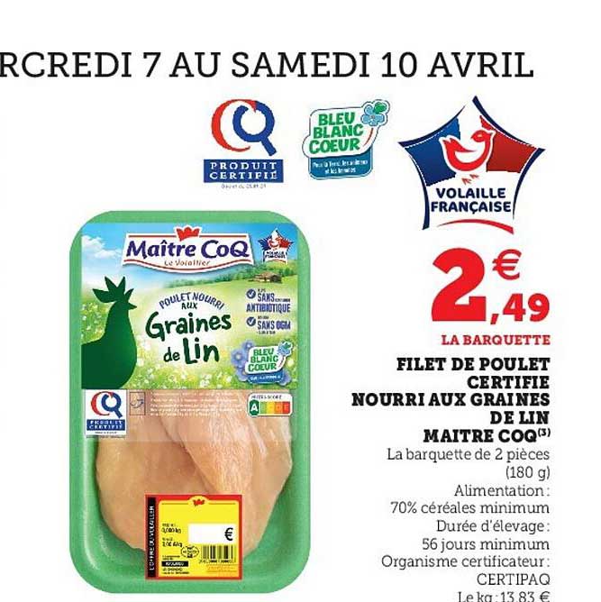 filet de poulet certifié nourri au graines de lin maître coq