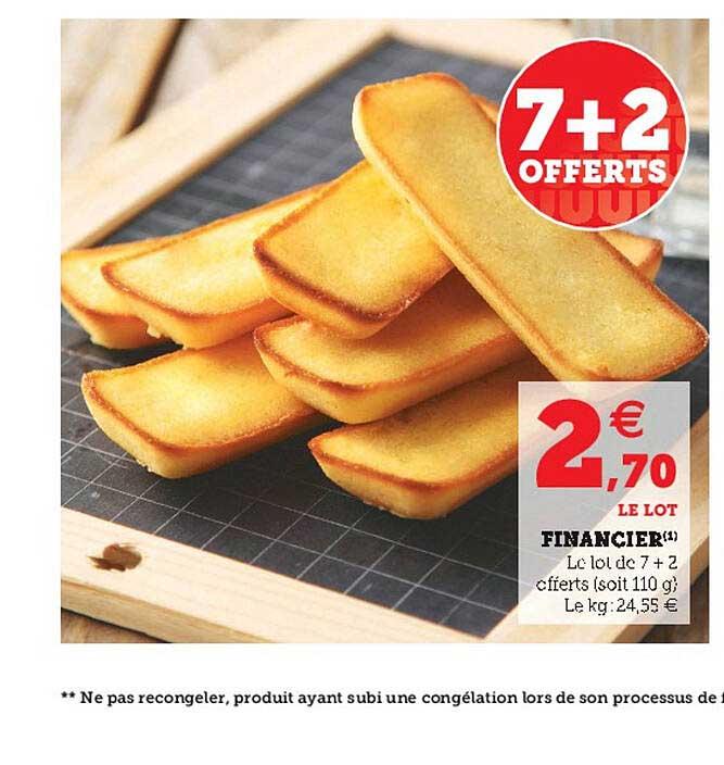 Financier 7+2 Offerts