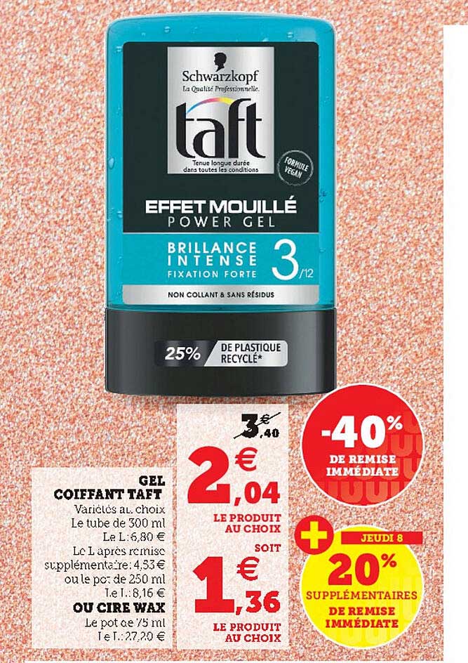 Gel Coiffant Taft Ou Cire Wax -40% De Remise Immédiate