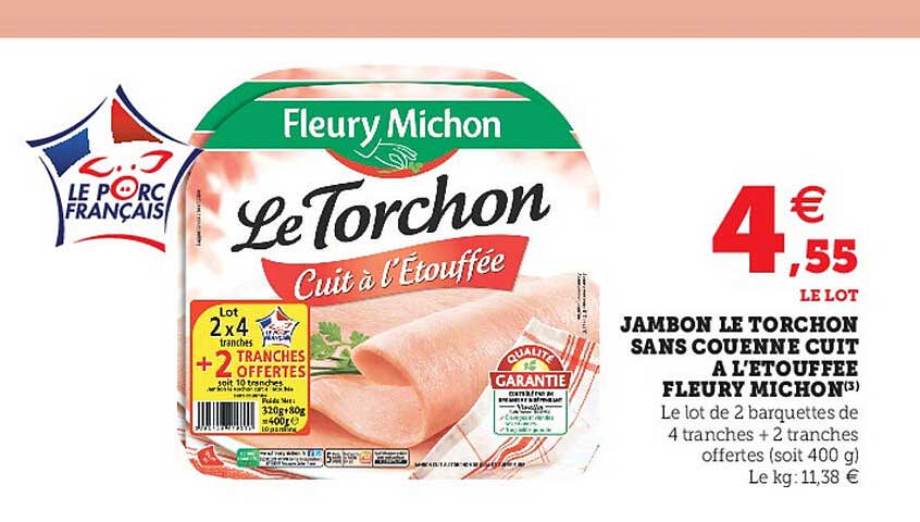 jambon le torchon sans couenne cuit à l'étouffée fleury michon