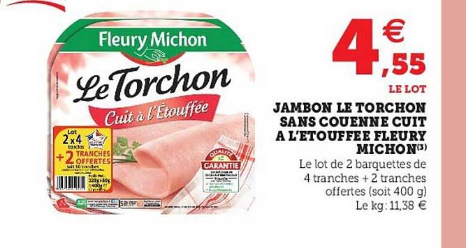 jambon le torchon sans couenne cuit à l'étouffée fleury michon