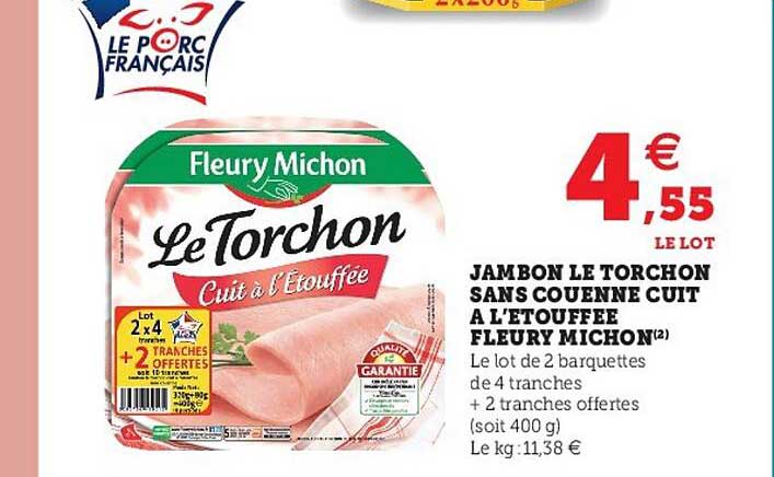jambon le torchon sans couenne cuit à l'étouffée fleury michon