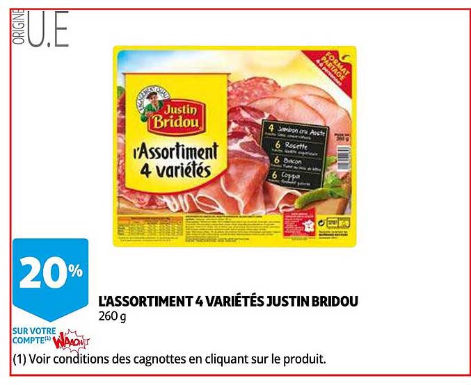 l'assortiment 4 variétés justin bridou