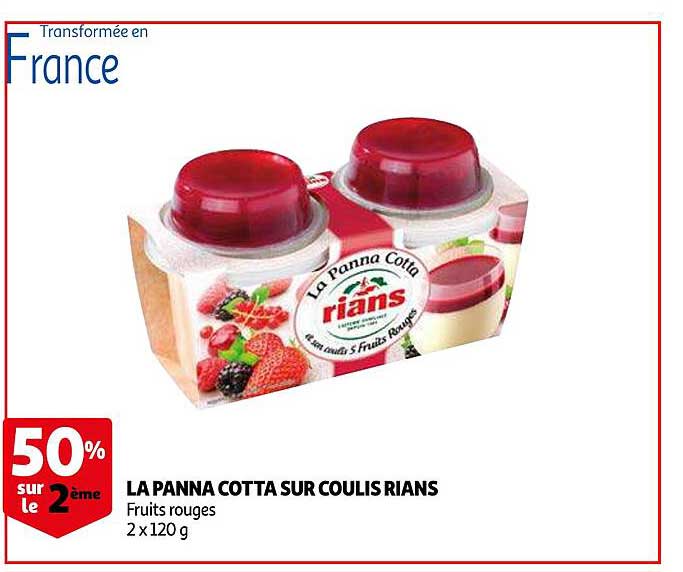 la panna cotta sur coulis rians