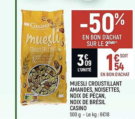 muesli croustillant amandes, noisettes, noix de pécan, noix de brésil casino -50% en bon d'achat sur le 2ème