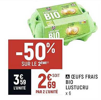 œufs Frais Bio Lustucru -50% Sur Le 2ème