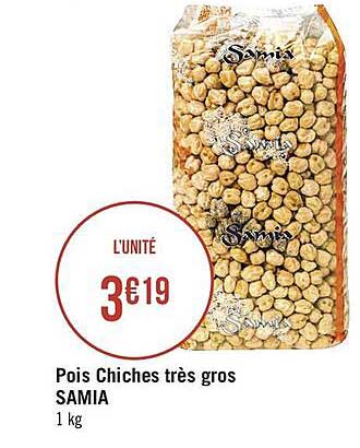 pois chiches très gros samia
