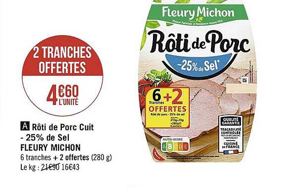 rôti de porc cuit -25% de sel fleury michon