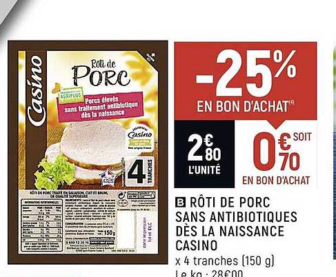 rôti de porc sans antibiotiques dès la naissance casino