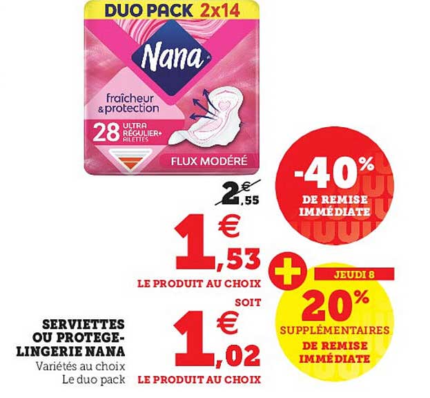 serviettes ou protège-lingerie nana -40% de remise immédiate
