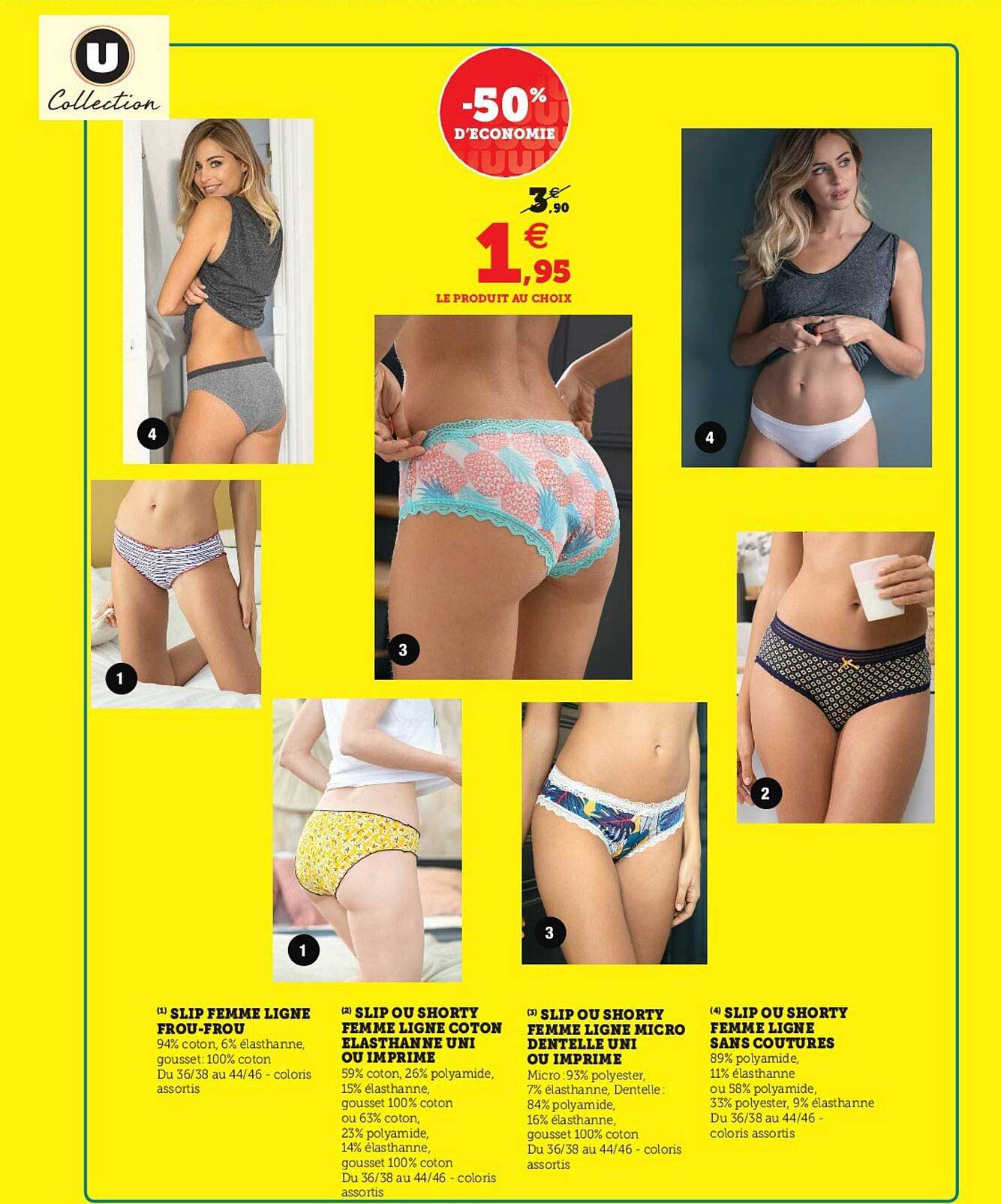 slip femme ligne frou-frou, "slip ou shorty femme ligne coton élasthanne uni ou imprimé, "slip ou shorty femme ligne micro dentelle uni ou imprimé", "slip ou shorty femme ligne sans coutures"