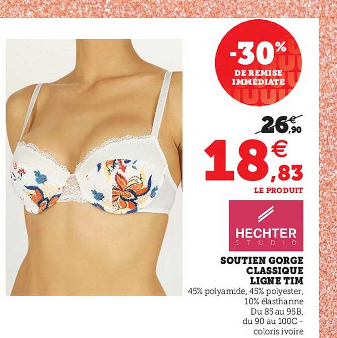 soutien gorge classique ligne tim hechter studio -30% de remise immédiate