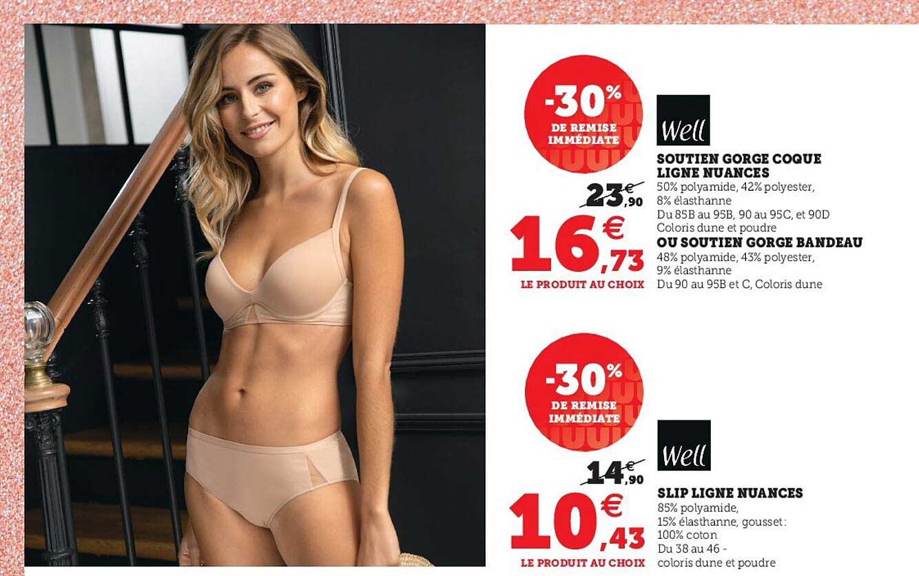 soutien gorge coque ligne nuances ou soutien gorge bandeau, slip ligne nuances well
