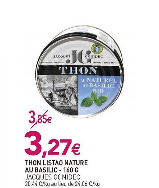 thon listao nature au basilic - 160 g jacques gonidec