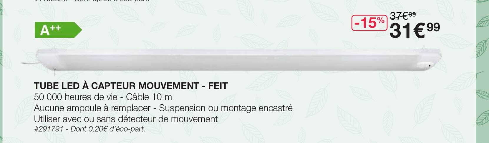 tube led à capteur mouvement - feit