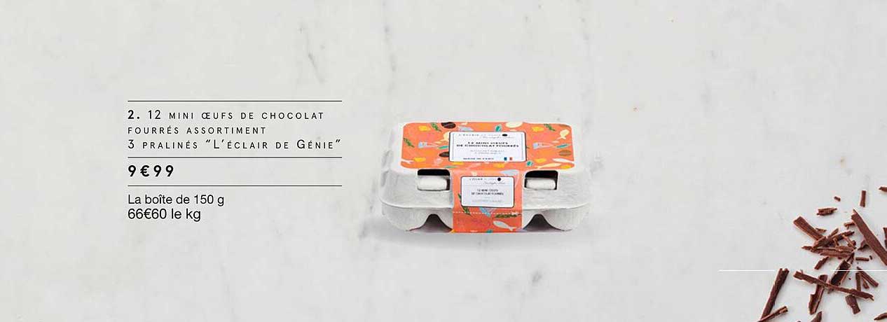 12 Mini Oeufs De Chocolat Fourrés Assortiment 3 Pralinés "l'éclair De Génie"