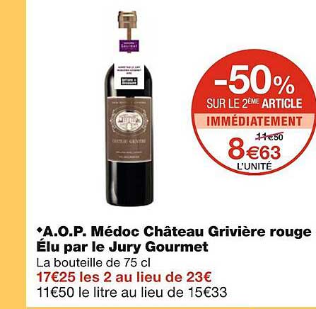 a.o.p. médoc château grivière rouge élu par le jury gourmet