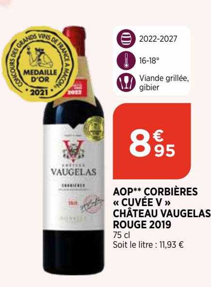aop corbières "cuvée V" château vaugelas rouge 2019