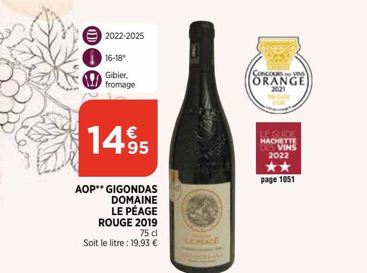 Aop Gigondas Domaine Le Péage Rouge 2019