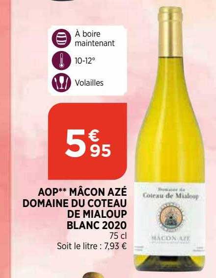aop mâcon azé domaine du coteau de mialoup blanc 2020