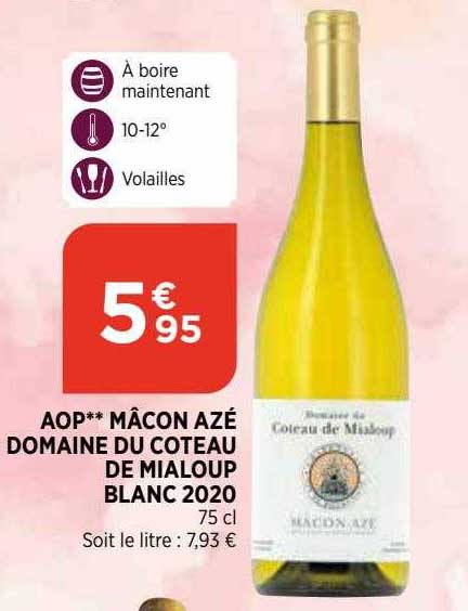 aop mâcon azé domaine du coteau de mialoup blanc 2020