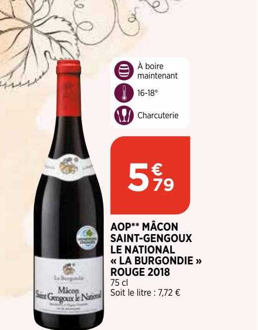 aop mâcon saint-gengoux le national "la bourgondie" rouge 2018