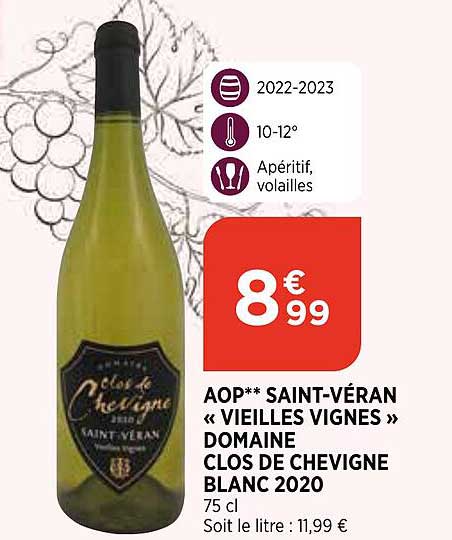 aop saint-véran "vieilles vignes" domaine clos de chevigne blanc 2020