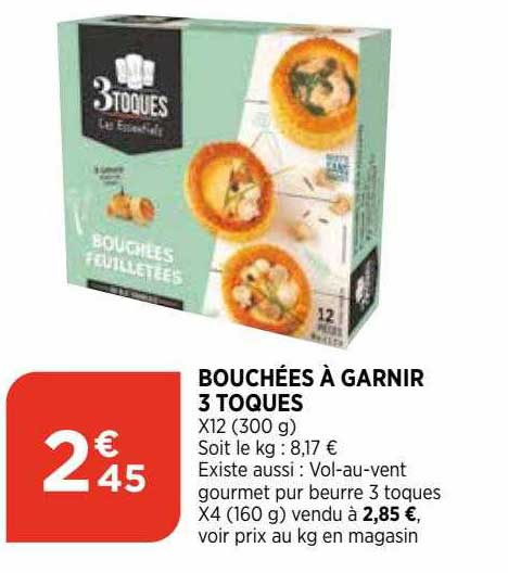 bouchées à garnir 3 toques