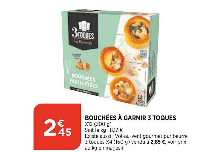 bouchées à garnir 3 toques