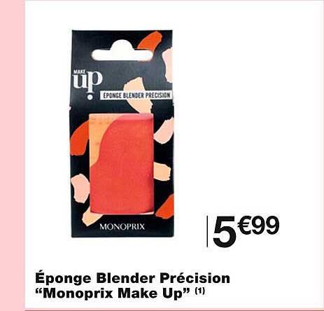 éponge blender précision "monoprix make up"
