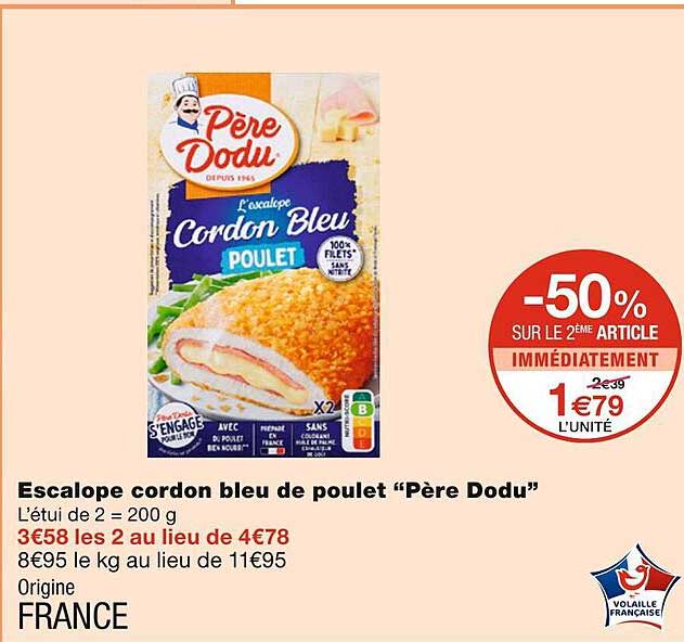 escalope cordon bleu de poulet "père dodu"